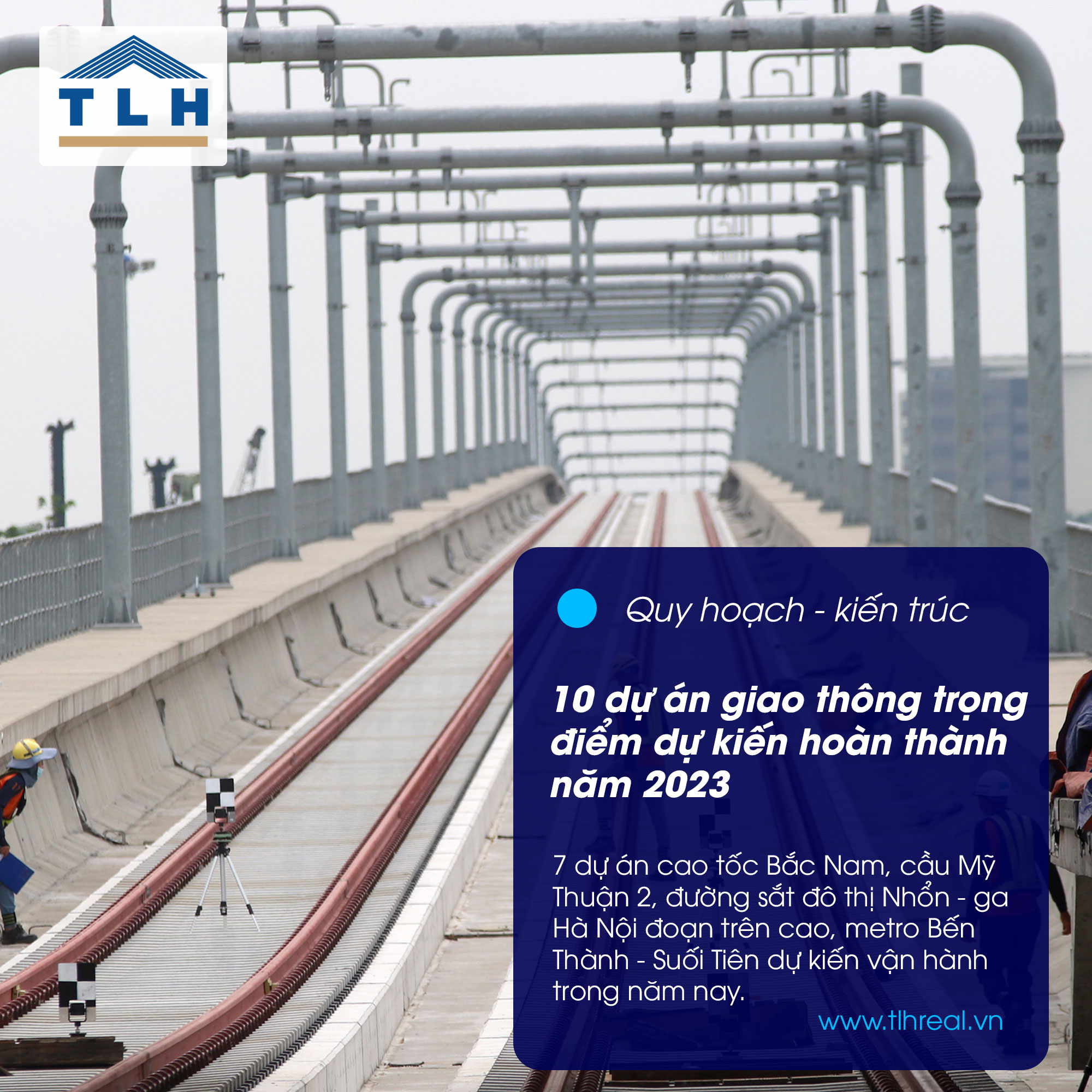 10 dự án giao thông trọng điểm dự kiến hoàn thành năm 2023